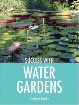 Paperback Success with Water Gardens Book