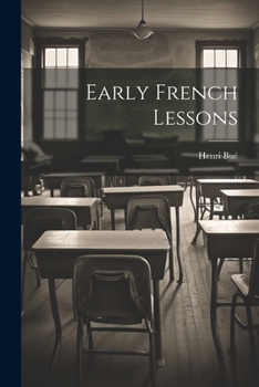 Paperback Early French Lessons [French] Book