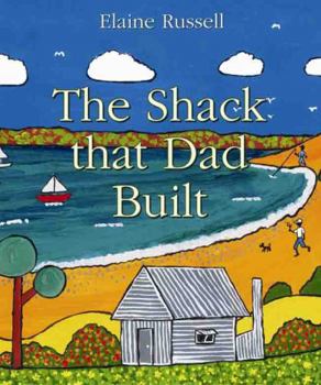 Paperback The Shack That Dad Built Book