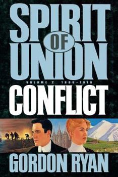 Conflict, 1898-1919 (Ryan, Gordon, Spirit of Union, V. 2.) - Book #2 of the Callahans