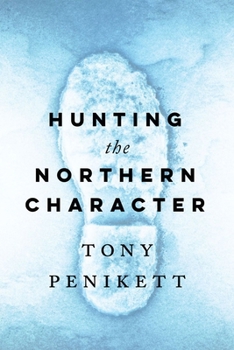 Paperback Hunting the Northern Character Book