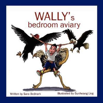 Paperback Wally's Bedroom Aviary Book