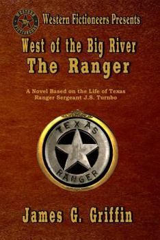 Paperback West of the Big River: The Ranger Book