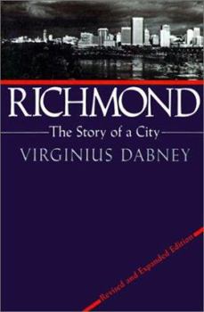 Paperback Richmond: The Story of a City Book