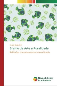 Paperback Ensino de Arte e Ruralidade [Portuguese] Book