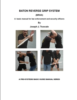 Paperback Pro-Systems: Baton Reverse Grip System Book