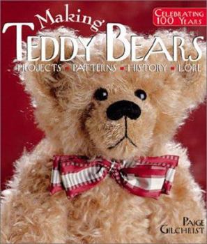 Paperback Making Teddy Bears: Projects, Patterns, History, Lore Book