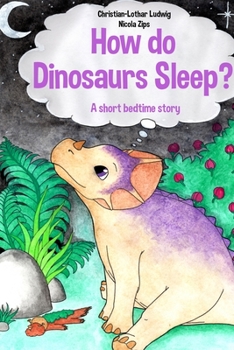 Paperback How do Dinosaurs Sleep?" Book