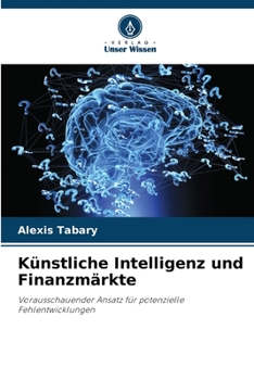 Paperback Künstliche Intelligenz und Finanzmärkte [German] Book