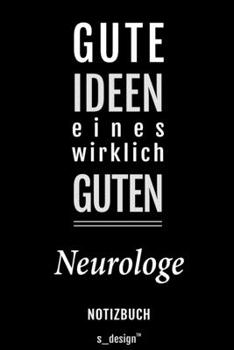 Notizbuch für Neurologen / Neurologe / Neurologin: Originelle Geschenk-Idee [120 Seiten liniertes blanko Papier] (German Edition)