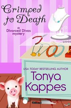Crimped to Death - Book #2 of the Divorced Divas Mystery