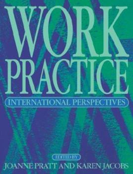 Paperback Work Practice: International Perspectives Book