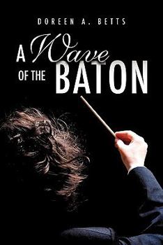 Paperback A Wave of the Baton Book