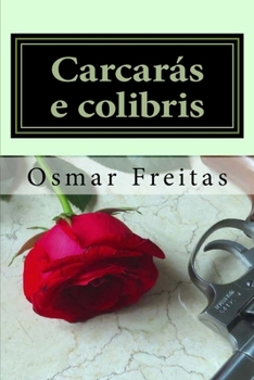 Paperback Carcarás e colibris [Portuguese] Book
