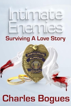 Paperback INTIMATE ENEMIES- Surviving A Love Story Book