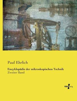 Paperback Enzyklopädie der mikroskopischen Technik: Zweiter Band [German] Book
