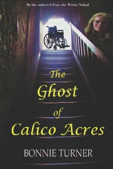 Paperback The Ghost of Calico Acres Book