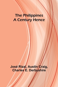 Paperback The Philippines a Century Hence Book