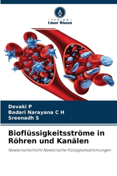 Paperback Bioflüssigkeitsströme in Röhren und Kanälen [German] Book