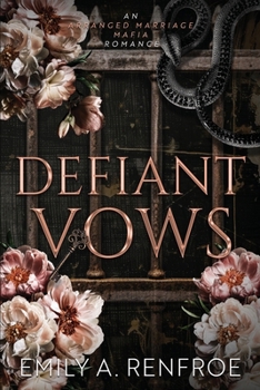 Paperback Defiant Vows: An Arranged Marriage Mafia Romance Book