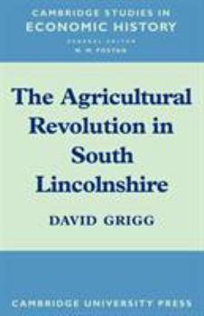 Paperback The Agricultural Revolution in South Lincolnshire Book