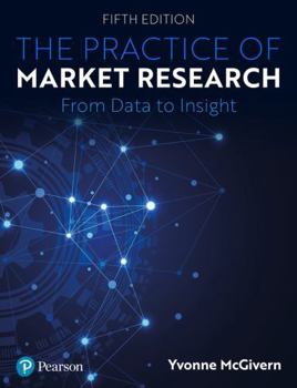 Paperback The Practice of Market Research: From Data to Insight Book