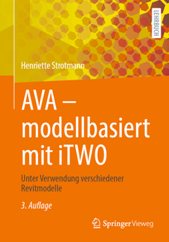 Paperback Ava - Modellbasiert Mit Itwo: Unter Verwendung Verschiedener Revitmodelle [German] Book
