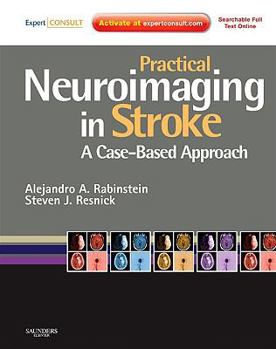 Hardcover Practical Neuroimaging in Stroke: A Case-Based Approach [With Access Code] Book