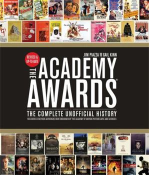 Paperback Academy Awards(r): The Complete Unofficial History -- Revised and Up-To-Date Book