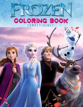 Paperback Frozen Coloring Book (Unofficial): Frozen color and activity books - 25 Pages, Size - 8.5" x 11" Book