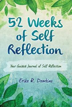 Paperback 52 Weeks of Self Reflection Book