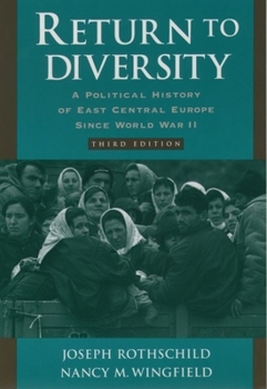Paperback Return to Diversity: A Political History of East Central Europe since World War II Book
