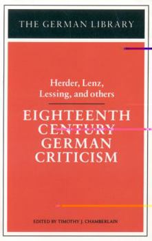 Paperback Eighteenth Century German Criticism: Herder, Lenz, Lessing, and Others Book