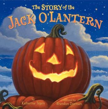 Hardcover The Story of the Jack O'Lantern Book