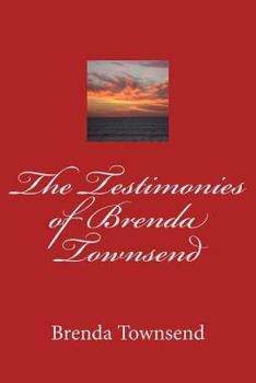 Paperback The testimony of Brenda Townsend Book