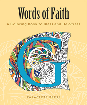 Paperback Words of Faith: A Coloring Book to Bless and De-Stress Book