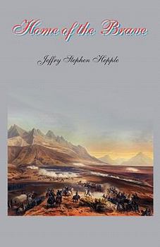 Home of the Brave - Book #3 of the Gone for Soldiers