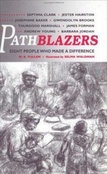 Paperback Pathblazers: Eight People Who Made a Difference Book