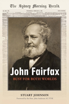 Paperback John Fairfax: Busy for Both Worlds Book