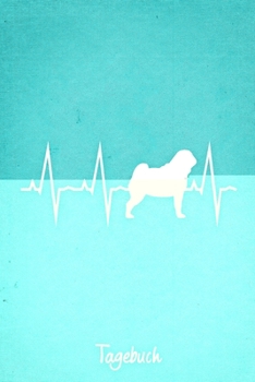 Tagebuch: Türkises liniertes Mops Hunde Journal Herzschlag ca DIN A5 weiß liniert 110 Seiten (German Edition)