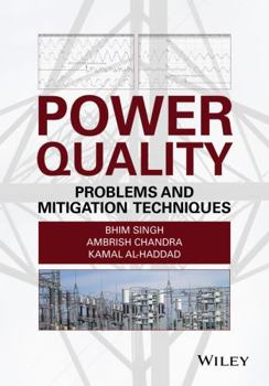 Hardcover Power Quality: Problems and Mitigation Techniques Book