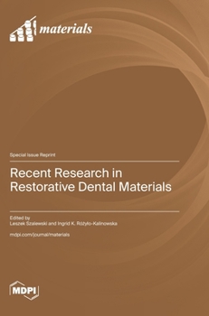 Hardcover Recent Research in Restorative Dental Materials Book