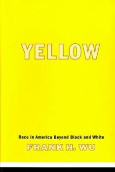 Hardcover Yellow: Race in America Beyond Black and White Book