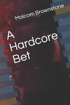 Paperback A Hardcore Bet Book