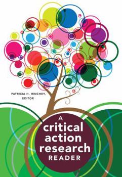 Paperback A Critical Action Research Reader Book