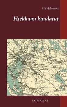 Paperback Hiekkaan haudatut [Finnish] Book