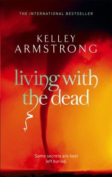 Living with the Dead - Book #9 of the Otherworld