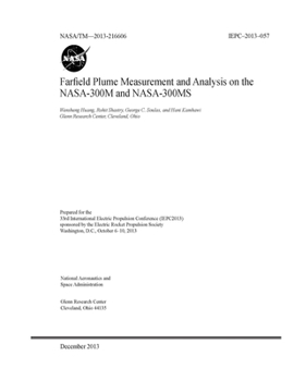 Paperback Fairfield Plume Measurement and Analysis on the NASA-300M and NASA-300MS Book