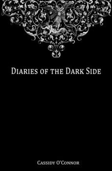 Paperback Diaries of the Dark Side Book
