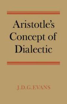 Hardcover Aristotle's Concept of Dialectic Book